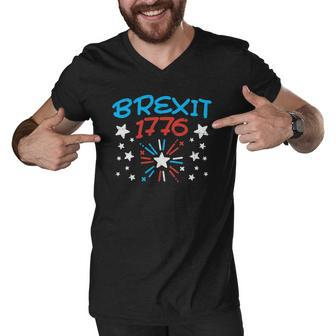 Brexit 1776 Funny Independence Day 4Th Of July Uk Freedom Men V-Neck Tshirt | Mazezy
