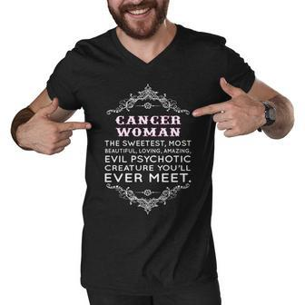 Cancer Woman The Sweetest Most Beautiful Loving Amazing Men V-Neck Tshirt - Seseable