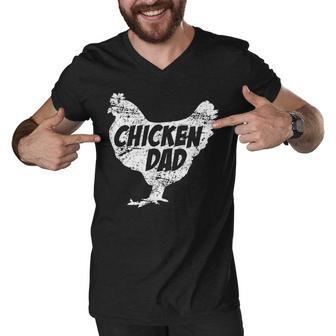 Chicken Chicken Chicken Dad - Funny Farm Farmer Father Gift Men V-Neck Tshirt - Monsterry UK