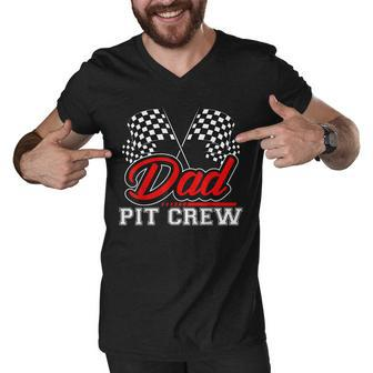 Dad Pit Crew Funny Birthday Boy Racing Car Pit Crew B-Day Men V-Neck Tshirt - Seseable