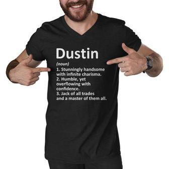 Dustin Definition Personalized Name Funny Gift Idea Men V-Neck Tshirt | Mazezy