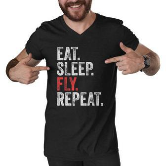 Eat Sleep Fly Repeat Aviation Pilot Funny Vintage Distressed Men V-Neck Tshirt | Mazezy