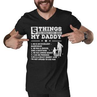 Father Grandpa 5 Things About My Daddy S Day S138 Family Dad Men V-Neck Tshirt - Monsterry