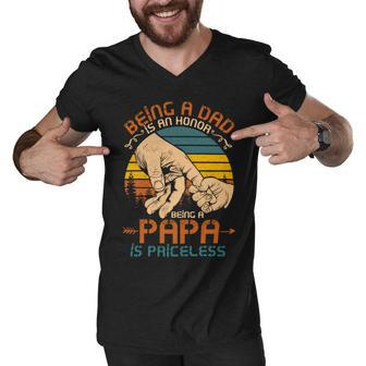 Father Grandpa Being A Dad Is An Honor Being A Papa Is Priceless3 Family Dad Men V-Neck Tshirt - Monsterry UK