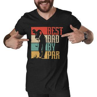Father Grandpa Best Dad By Par452 Family Dad Men V-Neck Tshirt - Monsterry CA