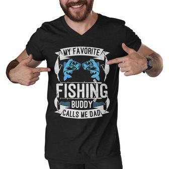 Father Grandpa My Favorite Fishing Buddy Calls Me Dad504 Family Dad Men V-Neck Tshirt - Monsterry