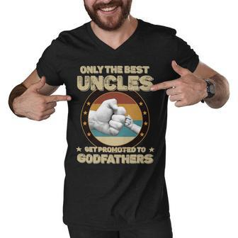 Father Grandpa Only The Best Uncles Get Promoted To Godfathers33 Family Dad Men V-Neck Tshirt - Monsterry DE