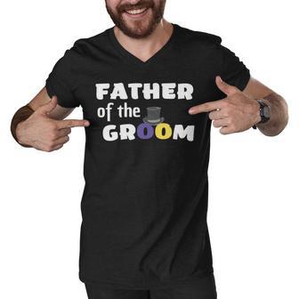 Father Of The Groom Getting Ready For The Wedding Men V-Neck Tshirt | Favorety