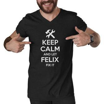 Felix Fix Quote Funny Personalized Name Gift Idea Men V-Neck Tshirt | Mazezy