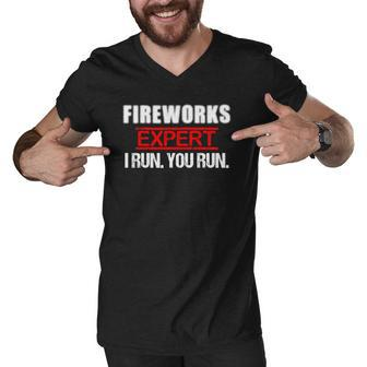 Fireworks Expert If I Run You Run 4Th Of July Tee Men V-Neck Tshirt | Mazezy