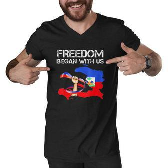 Freedom Began With Us Haitian Flag Happy Independence Day Men V-Neck Tshirt | Mazezy