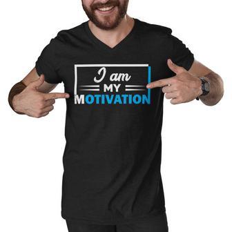 Funny I Am My Motivation Motivational Men V-Neck Tshirt | Favorety UK