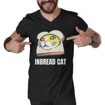 Funny Inbread Toasted Cat Meme Toast Bread Kitten Men V-Neck Tshirt | Mazezy