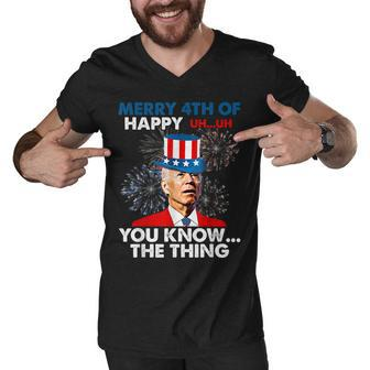 Funny Joe Biden Merry 4Th Of You KnowThe Thing 4Th Of July Men V-Neck Tshirt - Seseable