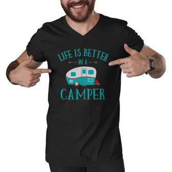 Funny Life Is Better In A Camper Rv Camping Gift Men V-Neck Tshirt | Mazezy
