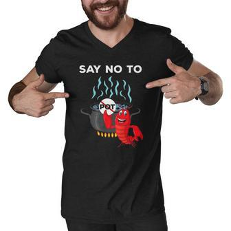 Funny Lobster Seafood Lover Say No To Pot Men V-Neck Tshirt | Mazezy