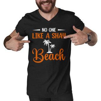 Funny No One Like A Shay Beach Palm Tree Summer Vacation Men V-Neck Tshirt | Favorety CA