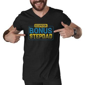 Funny Not A Stepdad But A Bonus Dad Fathers Day Gift Men V-Neck Tshirt | Mazezy