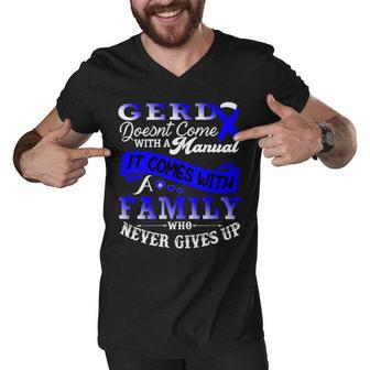 Gerd Doesnt Come With A Manual It Comes With A Family Who Never Gives Up Periwinkle Blue Ribbon Gastroesophageal Reflux Disease Gerd Awareness Men V-Neck Tshirt | Favorety UK