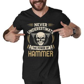 Hammer Name Gift Never Underestimate The Power Of Hammer Men V-Neck Tshirt - Seseable