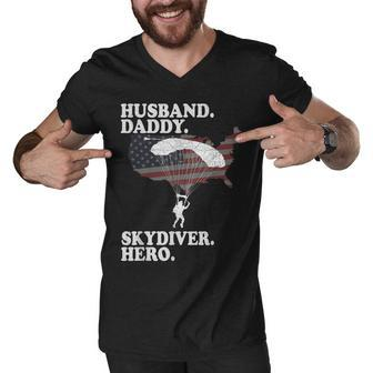 Husband Daddy Skydiver Hero Fathers Day 4Th Of July For Dad Men V-Neck Tshirt - Seseable