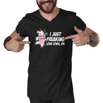 I Just Freaking Love Cows Ok Funny Gift Animal Lover Men V-Neck Tshirt | Mazezy