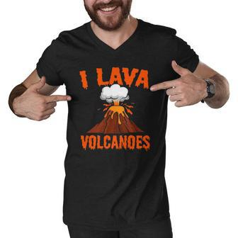 I Lava Volcanoes Geologist Volcanologist Magma Volcanology Men V-Neck Tshirt | Mazezy AU