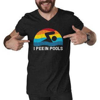 I Pee In Pools Funny Swimmer Swimming Coach Player Graphic Men V-Neck Tshirt | Mazezy