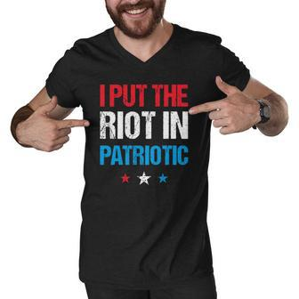 I Put The Riot In Patriotic America Fourth Of July Merch Men V-Neck Tshirt | Mazezy