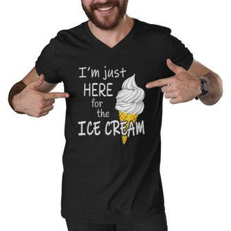 Im Just Here For The Ice Cream Summer Funny Cute Vanilla Men V-Neck Tshirt | Mazezy