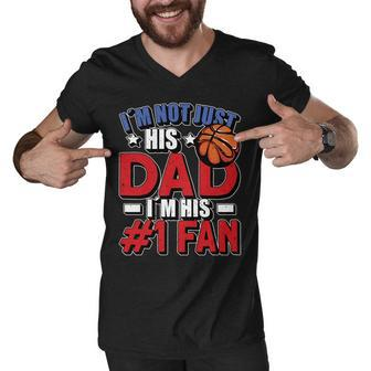Im Not Just His Dad Father´S Day 4Th Of July Basketball Men V-Neck Tshirt - Seseable