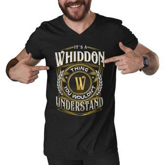It A Whiddon Thing You Wouldnt Understand Men V-Neck Tshirt - Seseable