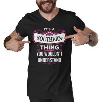 Its A Southern Thing You Wouldnt Understand T Shirt Southern Shirt For Southern Men V-Neck Tshirt - Seseable