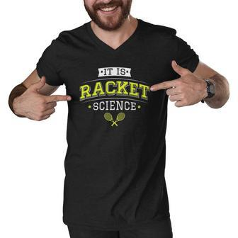 Its Racket Science - Funny Tennis Lover & Coach Men V-Neck Tshirt | Mazezy