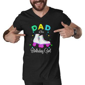 Lets Roll Dad Of The Birthday Girl Roller Skates Rolling Men V-Neck Tshirt | Mazezy