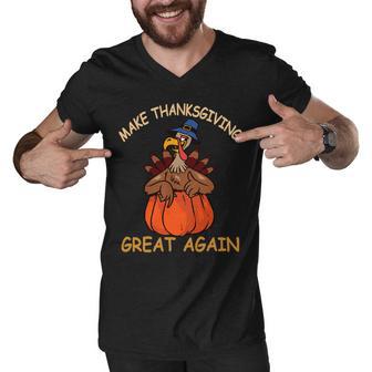 Make Thanksgiving Great Again Funny 1 Shirt Men V-Neck Tshirt | Favorety UK