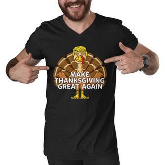 Make Thanksgiving Great Again Funny 3 Shirt Men V-Neck Tshirt | Favorety CA