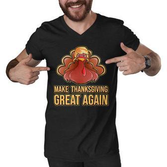 Make Thanksgiving Great Again Trump 907 Shirt Men V-Neck Tshirt | Favorety CA