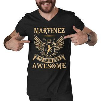 Martinez Name Gift Martinez The Man Of Being Awesome Men V-Neck Tshirt - Seseable