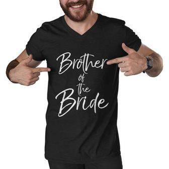 Matching Bridal Party For Family Brother Of The Bride Men V-Neck Tshirt - Monsterry UK