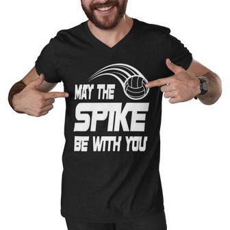 May The Spike Be With You Funny Volleyball Men V-Neck Tshirt | Favorety