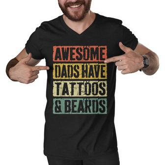 Mens Awesome Dads Have Tattoos And Beards Fathers Day V3 Men V-Neck Tshirt - Seseable