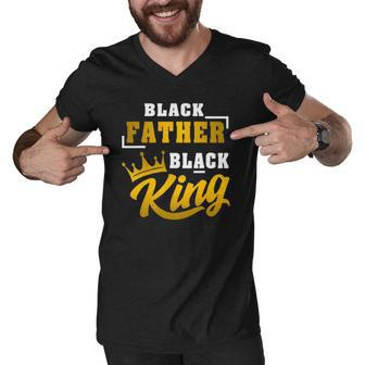 Mens Black Father Black King African American Dad Fathers Day Men V-Neck Tshirt | Mazezy