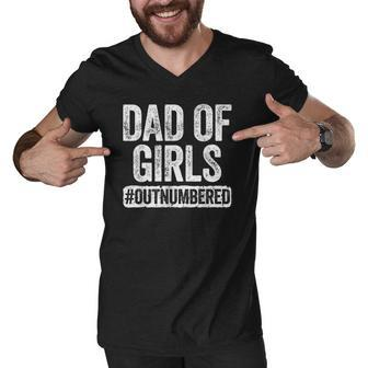 Mens Dad Of Girls Outnumbered Fathers Day Gift Men V-Neck Tshirt | Mazezy
