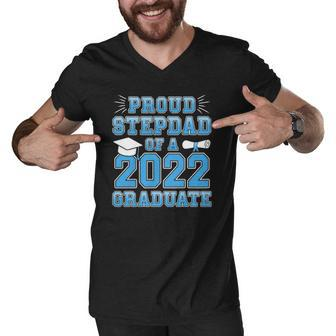Mens Proud Stepdad Of A 2022 Graduate Stepfather Graduation Party Men V-Neck Tshirt | Mazezy