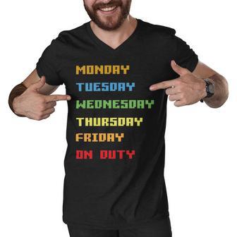 Monday To Friday On Duty Men V-Neck Tshirt | Favorety UK