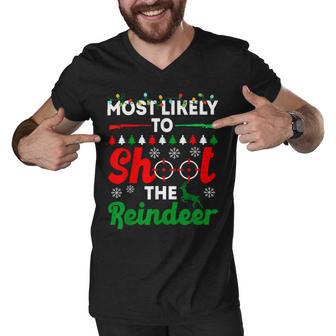 Most Likely To Shoot The Reindeer 556 Shirt Men V-Neck Tshirt | Favorety DE