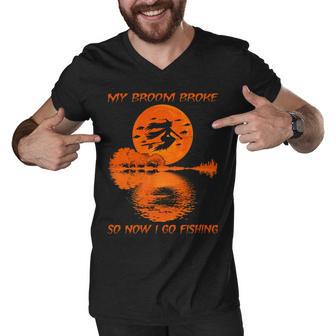 My Broom Broke So Now I Go Fishing 56 Shirt Men V-Neck Tshirt | Favorety AU