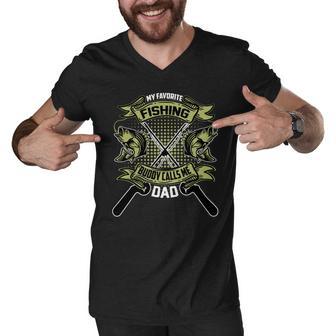 My Favorite Fishing Buddy Calls Me Dad Fishing Father Men V-Neck Tshirt - Monsterry