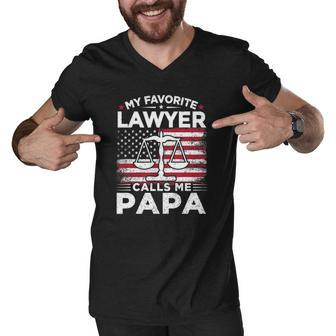 My Favorite Lawyer Calls Me Papa American Flag Papa Gift Men V-Neck Tshirt | Mazezy
